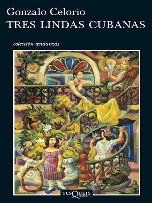 cover image of Tres lindas cubanas